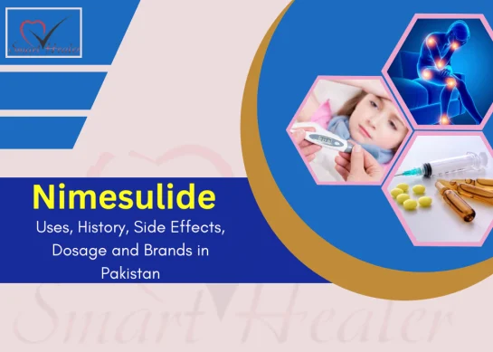 Nimesulide Best Uses , History, Dosage, Side effects And Brands in Pakistan